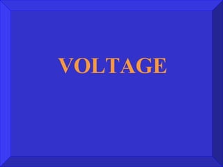 VOLTAGE 