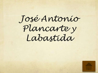 José Antonio
Plancarte y
Labastida
 