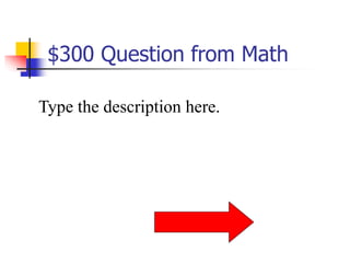 $300 Question from Math
Type the description here.
 