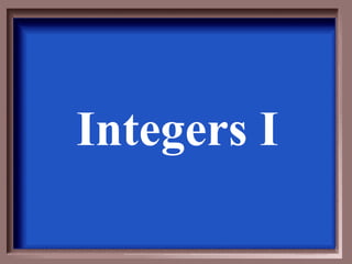 Integers I 