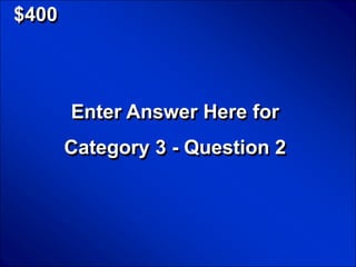 © Mark E. Damon - All Rights Reserved

   $400



                      Enter Answer Here for
                    Category 3 - Question 2
 