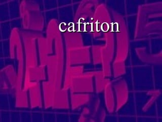 cafriton 