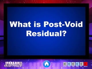 Cheer SilenceLoseTimer BooTheme
What is Post-Void
Residual?
 