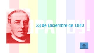 23 de Diciembre de 1840
 