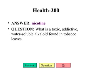 tobacco jeopardy questions Jeopardy game hard