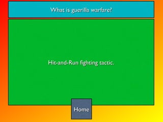 Hit-and-Run fighting tactic. What is guerilla warfare? Home 