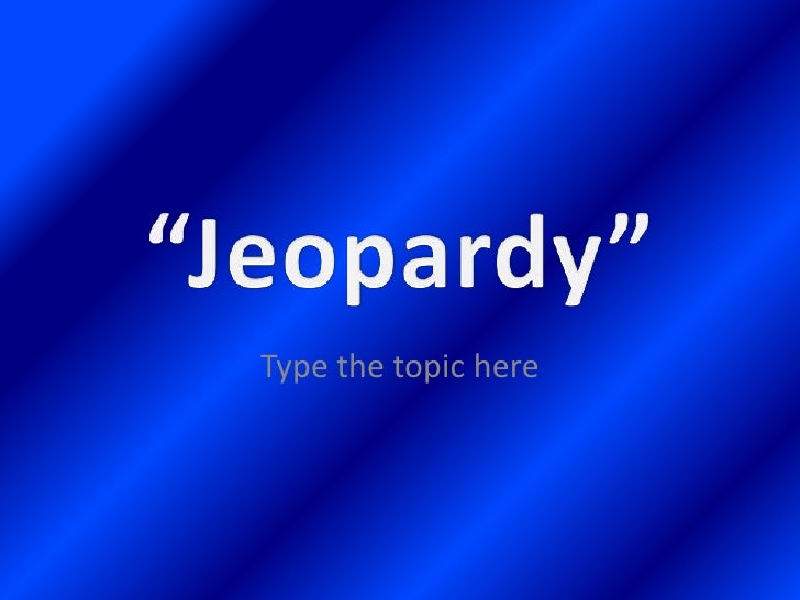 jeopardy template 4 topic double jeopardy template