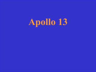 Apollo 13
 