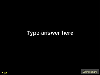 A-A4 Type answer here 