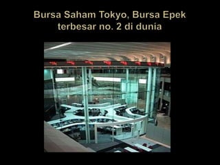 Bursa Saham Tokyo, Bursa Epekterbesar no. 2 didunia