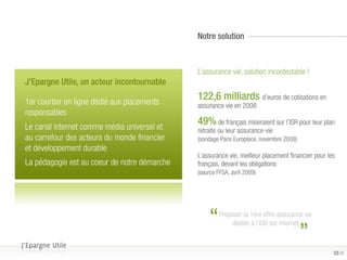 Investissement Socialement Responsable - J'Epargne Utile 2009