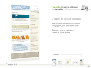 Investissement Socialement Responsable - J'Epargne Utile 2009