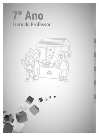 7º Ano
Livro do Professor
JEPP_7º_ano_livro_professor_novo.indd 6 10/09/12 19:01
 
