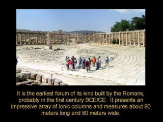 Jerash, Jordan - Bible Scholars - Historical and Archaeological Travel Study Tour