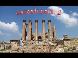 Jerash part. 2 