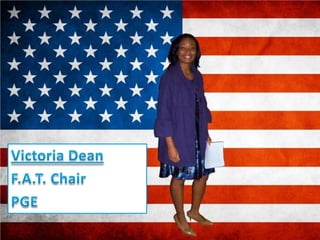 Victoria DeanF.A.T. ChairPGE