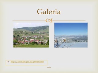 
 http://zwardon.prv.pl/galeria.html
WSB
Galeria
 