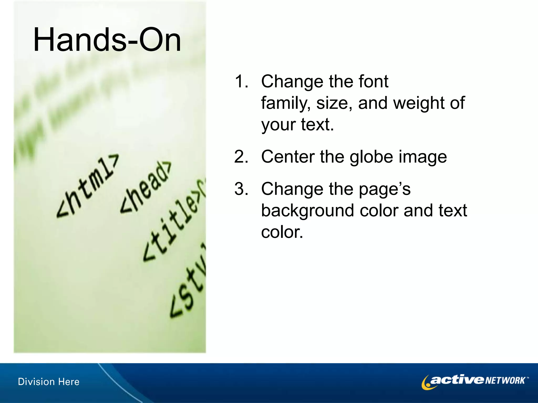 Definitions element : Inclusive of HTML start and end tag 
