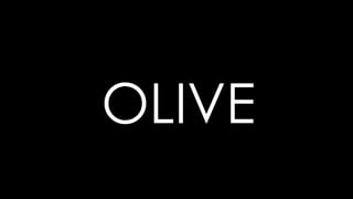 OLIVE
 