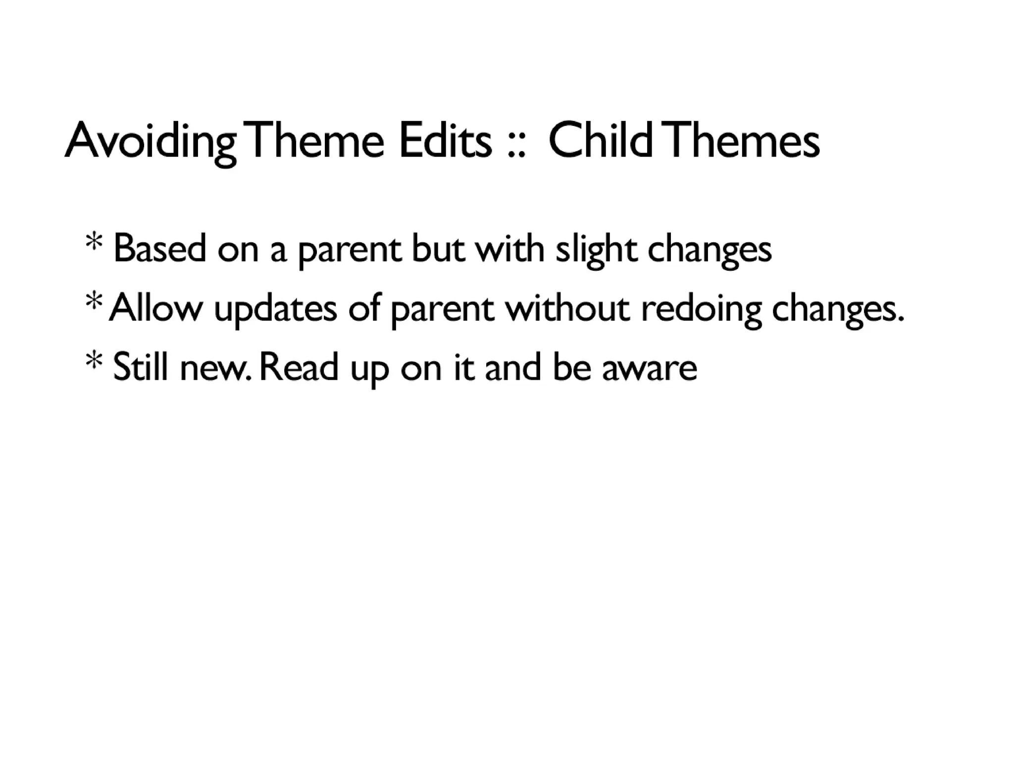 WordPress Theming for Epic n00bs: Intro to Template Tags, Themes and PHP