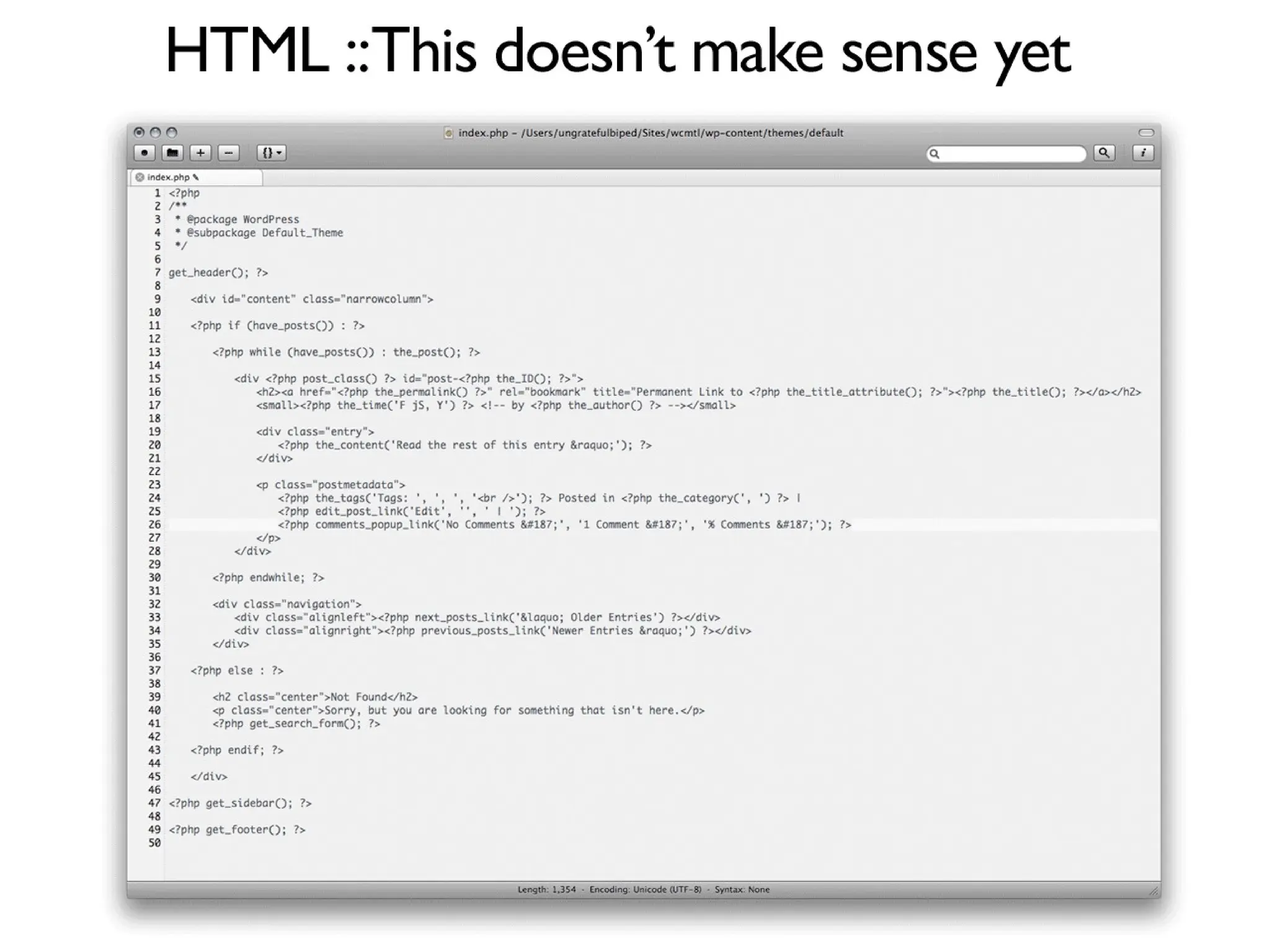 WordPress Theming for Epic n00bs: Intro to Template Tags, Themes and PHP
