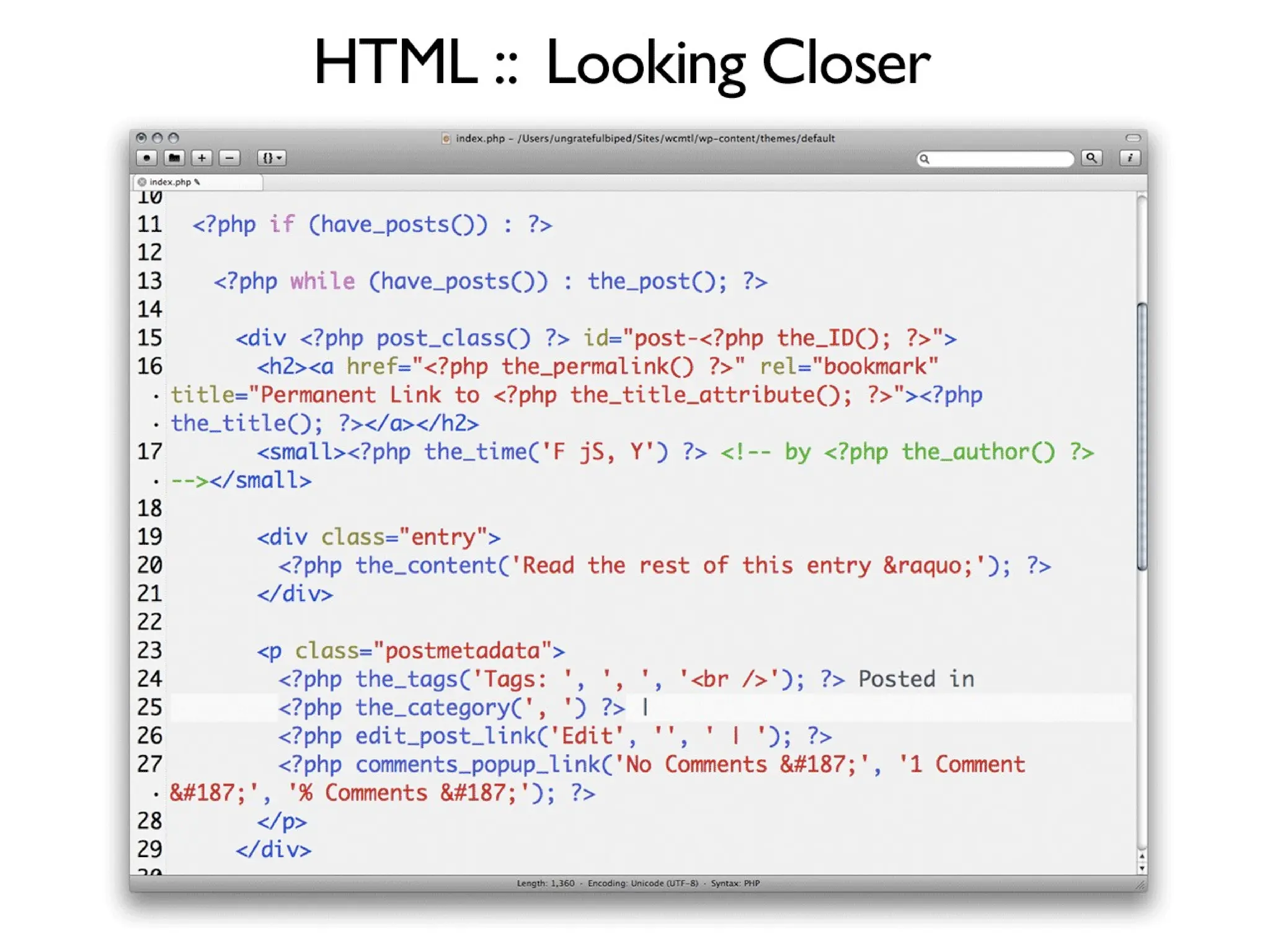 WordPress Theming for Epic n00bs: Intro to Template Tags, Themes and PHP