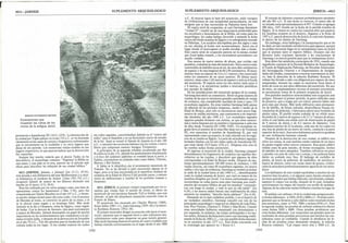 r 4411-JABNEH
SERVICIO FOTOGRAFICO MATSON
Excavaciones que
muestran las ruinas de los
muros de la antigua Jericó.
pertenecía a Amenhotep ni (1413-1376). La destrucción de
la ciudad por Tiglat-pileser en el año 733 A.C. se vio ilustrada
claramente en las capas de cenizas y fragmentos carbonizados
que se encontraron en la ciudadela y en otros lugares que
datan de ese período. Las numerosas vasijas estaban en sus
lugares respectivos, lo que parecía indicar que la destrucción
fue repentina.
Aunque hay mucho todavía que el doctor Yadin no ha
descubierto, el arqueólogo comenta: "Esgrimir la Biblia en
una mano y una pala en la otra, pareció ser el método más
eficaz para descubrir las reliquias de esa ciudad bíblica."
44l1-JABNEH, Jamnia, o Jabneel (Jos 15:11; 19:33),
está situada a seis kilómetros del mar Mediterráneo y a cator-
ce kilómetros al nordeste de Asdod. Uzías (783-742 A.e.)
recapturó Jabneh de manos de los filisteos abriendo una
brecha en el muro (2 Cr 26:6).
Esta fue utilizada por los sirios griegos como una base de
operaciones contra los hasmoneos (1 Mac 5:58), pero fue
conquistada por Simón Macabeo en el año 147 A.e., y duran-
te mucho tiempo formó parte del reino judío. Con el ascenso
de Herodes a! trono, se convirtió en parte de su reino, y él
se la ofreció como regalo a su hermana Siloé. Más tarde
Antonio se la dio a Cleopatra, reina de Egipto, como regalo
de bodas. Con la derrota de Antonio, ésta pasó nuevamente
a manos de Herodes. Jabneh desempeñó un papel de mucha
importancia en los acontecimientos que condujeron a la pri-
mera revuelta judía, y después de la destrucción de Jerusalén
en el año 70 D.C., Tito dio permiso para la fundación de una
colonia judía en ese lugar. A esa ciudad trajeron los judíos
SUPLEMENTO ARQUEOLOGICO
sus rollos sagrados, convirtiéndose Jabneh en el "centro del
exilio" para el Sanedrín y en un floreciente centro de estudio
de la ley. Aquí se reunió el Sínodo de Jamnia en el año 100
D.C. y canonizó las escrituras hebreas con los treinta y nueve
libros que componen nuestro Antiguo Testamento.
A principios de la segunda rebelión encabezada por Bar
Kochba en el año 132, Jabneh fue gradualmente abandonada
y el foco del judaísmo palestino se trasladó hacia el norte, a
Galilea, centrándose en ciudades tales como Safed, Tiberias,
Meiron y Bet-Searim.
A Jabne se le identifica con el prominente montículo de
Yabneh. No se ha llevado a cabo excavación alguna en el
lugar, pero sí se han encontradq.en la superficie residuos de
cerámica de la Edad de Hierro 9'.del período persa, y eXIsten
restos de edificaciones y tumbas' de los períodos romano y
bizantino.
4412-JERICO, la primera ciudad conquistada por los is-
raelitas que venían bajo el mando de Josué, es ahora un
montículo de tres hectáreas llamado Tell es-Sultán, que está
ubicado aliado del abundante manantial conocido como la
Fuente de Eliseo.
El montículo fue excavado por Charles Warren (1868),
Ernst Sellin (1907-11), John Garstang (1929-36) y la señori-
ta Kathleen Kenyon (1952-58).
El primer excavador dirigió su atención sólo hacia el mon-
tículo, mientras que el segundo llevó a cabo suficientes des-
cubrimientos como para despertar un gran interés genera!.
Más tarde Garstang desenterró partes de cuatro ciudades que
habían existido sucesivamente en el lugar desde el año 3000
SUPLEMENTO ARQUEOLOGICO
A.C. Al excavar hasta la base del montículo, halló vestigios
de civilizaciones de una antigüedad extraordinaria, las más
antiguas que se han encontrado en Palestina hasta hoy.
El cuarto nivel de ocupación, al cual Garstang denominó
"ciudad D", resultó ser de una importancia primordial para
los estudiosos e historiadores de la Biblia, así como para los
arqueólogos, los cuales habían discutido a menudo la fecha
exacta del éxodo israelita de Egipto y su subsiguiente entrada
en Palestina. Los eruditos discrepaban por dos siglos o más
en sus cálculps al fechar este acontecimiento. Jericó era el
lugar donde ei interrogante se podía estudiar más a fondo.
Este cuarto nivel de ocupación parecía ser la misma ciudad
que Josué había tomado, y los excavadores procedieron con
mucho cuidado.
Dos muros de nueve metros de altura, que corrían casi
paralelos, rodeaban la cima del montículo. Estos muros están
construidos de ladrillos secos al sol, de unos diez centímetros
de espesor y de una longitud de 60 a 90 centímetros. El muro
interior tiene un espesor de 3,4 a 3,7 metros y fue construido
sobre los cimientos de un muro anterior. El últímo muro
exterior, tiene como 1,82 metros de espesor y está en el borde
del montículo. El espacio entre los dos muros varía entre 4
y 8 metros, y se encuentran unidos a intervalos periódicos
por paredes de ladrillo.
En las inmediaciones del montículo antiguo de la ciudad,
Garstang descubrió un cementerio. Abrió un gran número de
tumbas de las que se extrajeron grandes cantidades de vasijas
de cerámica, una considerable cantidad de joyas y unos 170
escarabajos sagrados. En estas tumbas Garstang halló piezas
de alfarería de los períodos temprano, medio y tardío de la
Edad de Bronce, pero sólo se encontraron unos pocos frag-
mentos de vajillas micénicas, que comenzaron a ser importa-
das alrededor del año 1400 A.C. Los escarabajos sagrados
egipcios pueden fecharse con certeza, ya que éstos mencio-
nan a varios faraones por su nombre y representan a cada uno
de ellos desde Tutrnosis III (1490-1436). Un escarabajo sa-
grado lleva el nombre de la reina Hat-shep-sut y de Tutrnosis
In, otro menciona el nombre de Amenhotep n, que está
representado como un arquero, lo cual coincide con los regis-
tros de su tumba en Egipto. La serie de escarabajos sagrados
fechados finaliza con los dos sellos reales de Amenhotep ni,
que reinó desde 1413 hasta 1376 A.e. Ninguna otra cosa en
las tumbas indica fechas posteriores.
Al regresar al montículo de la ciudad, Garstang comparó
detenidamente los fragmentos de cerámica con aquéllos des-
cubierto.s en las tumbas, y descubrió que algunos de ellos
correspondían a la Edad de Bronce tardía. Después de exa-
minar aproximadamente 100.000 trozos de cerámica, 1.500
vasijas intactas, así como 80 escarabajos sagrados, los muros
caídos y otro tipo de evidencia, Garstang no titubeó en fechar
la caída de la ciudad hacia el año 1400 A.C., identificándola
como la ciudad cananea de Jericó, que cayó en manos de los
israelitas dirigidos por Josué. Los restos carbonizados que se
encontraban en todas partes eran para Garstang una confir-
mación del recuento bíblico de que los israelitas "consumie-
ron con fuego la ciudad, y todo lo que en ella había" (Jos
6:24), y los muros caídos fueron una confirmación de cómo
entraron los israelitas "derecho hacia adelante" (Jos 6:20).
Deseando ser lo más cuidadoso posible, y en el espíritu de
un verdadero científico, Garstang consultó con tres de los
principales arqueólogos y expertos en alfarería de toda Pales-
tina: Pere Vincent, Clarence S. Fisher y Alan Rowe. Cuando
estas autoridades hubieron examinado con detenimiento y
por separado, la cerámica, las ruinas carbonizadas y los mu-
ros caídos, firmaron declaraciones junto con Garstang confir-
mando la fecha de 1400 A.C., con una posible fecha alternati-
va no posterior al año 1377 A.e. Esta fecha concuerda con
la cronología que aparece en 1 Reyes 6: 1.
JERIC0-4412
El reinado de Salomón comenzó probablemente alrededor
del año 961 A.C. Si esta fecha es correcta, el cuarto año de
su reinado sería aproximadamente el 957. Cuando se agregan
480 años, 1437 resulta ser la fecha de la partida israelita de
Egipto. Si se tienen en cuenta los cuarenta años que pasaron
los israelitas errantes en el desierto, llegamos a la fecha de
1397 A.C. para la destrucción de Jericó; lo cual está claramen-
te dentro de los límites de Garstang.
Sin embargo, estos hallazgos y la interpretación que se les
ha dado no han resultado satisfactorios para algunos, porque
no podían encontrar lugar en su razonamiento para un Jericó
que se ajustara tanto al registro bíblico. Durante casi dos
decenios hubo constante oposición a las conclusiones de
Garstang y se ejerció presión para que se reexaminase Jericó.
Este deseo fue satisfecho a principios de 1952, cuando una
expedición conjunta de la Escuela Británica de Arqueología,
el Fondo de Exploración Palestina, las Escuelas Americanas
del Investigación Oriental y el Departamento de Antigüe-
dades del Jordán, comenzaron a excavar nuevamente en Jeri-
có, bajo la dirección de la señorita Kathleen Kenyon. El
trabajo fue llevado a cabo con diligencia por espacio de cinco
temporadas, durante las cuales se excavaron fosos hasta el
lecho de rocas en seis sitios diferentes del montículo. En uno
de estos, un emplazamiento cercano al extremo nororiental,
se encontraron restos de la primera ocupación de Jericó.
Dos períodos neolíticos caracterizaban esta ocupación más
antigua. Durante el primer período, la gente edificaba casas
de pioneros, que a juzgar por sus restos, parecen haber sido
poco más que chozas. Más tarde edificaron casas permanen-
tes de ladrillo, de forma redonda, desarrollaron buenas he-
rramientas de pedernal, y fabricaron platos muy bruñidos de
piedra caliza. El pueblo estaba rodeado de un sólido muro
de piedra de 2 metros de espesor y de 3,7 a 7 metros de altura,
sobre el cual había una sólida torre de observación de piedra
de 9 metros de altura y de 8,5 metros de diámetro. Una
escalinata interior de 22 escalones, cada uno de los cuales era
una losa de piedra de un metro de través, conducía a la parte
superior de la torre. Aun estos habitantes primitivos gozaban
de una civilización bastante cómoda.
Después de la destrucción de esta ciudad, se edificó otra
sobre sus ruinas, la cual también estaba rodeada de un muro
de piedra erigido sobre nuevos cimientos. Esta gente edificó
sólidas casas de gran tamaño, de forma rectangular, hechas
de ladrillos de barro alargados. También cubrieron sus pisos
y paredes con yeso de color rojo o crema, y los pulieron hasta
darles un acabado muy fmo. El hallazgo de cuchillos de
piedra, de hoces de pedernal, de molinillos, de morteros y
manos de almirez, junto con varias clases de granos, eviden-
ciaba la naturaleza predominantemente agrícola de sus mora-
dores.
Los habitantes de esta ciudad sepultaban a muchos de sus
muertos bajo los pisos, y en algunos casos, hacían retratos de
los seres queridos que habían fallecido, envolviendo cuidado-
samente el cráneo con arcilla, después de lo cual, formaban
artisticamente los rasgos del muerto con arcilla de moldear.
Algunas de las calaveras tenían brillantes conchas en lugar de
ojos.
E! análisis con carbono-14 de la ciudad más antigua produ-
jo fechas diferentes: ± 5850, 6250 y 6800 A.e. Pruebas subsi-
guientes que se llevaron a cabo dieron como resultado fechas
aun anteriores, como ± 7705,7800, e incluso 8350 A.e. Para
la segunda ciudad, las pruebas de carbono radioactivo dieron
como fechas 5820 y 6880. Otras pruebas produjeron aun
otras fechas diferentes. Las variaciones tan grandes entre los
resultados de estas pruebas provocaron que muchos las con-
sideraran como no confiables. Cuando se desafiaron las fe-
chas de las pruebas como demasiado antiguas, la señorita
Kenyon comentó: "Las etapas entre esta y 3000 A.e. [la
1592 1593
 