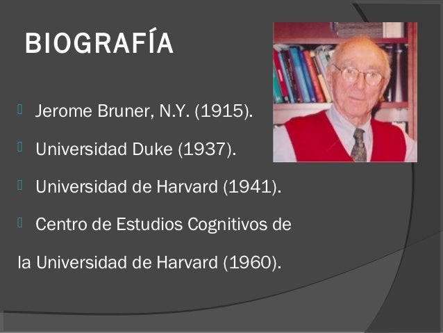 Jerome bruner