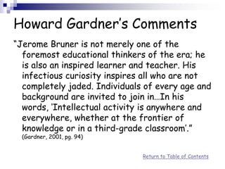 The theories of Jerome Bruner and their impact on the Education of ...