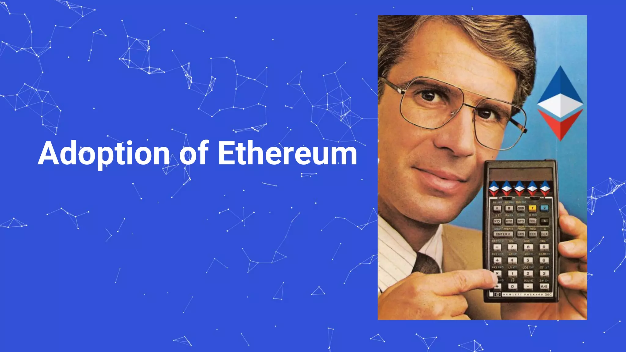 Adoption of Ethereum
 