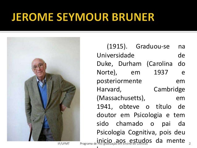 Jerome Seymour Bruner