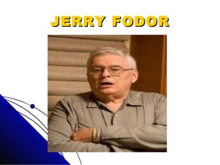 JERRY FODOR 
