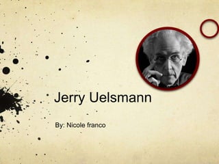 Jerry Uelsmann
By: Nicole franco
 
