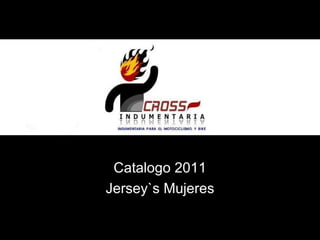 Catalogo 2011 Jersey`s Mujeres 