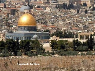 Cúpula de La Roca
 