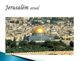 Jerusalém  atual