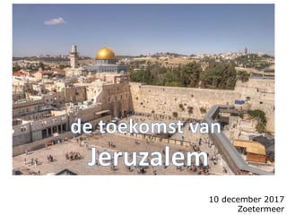10 december 2017
Zoetermeer
 