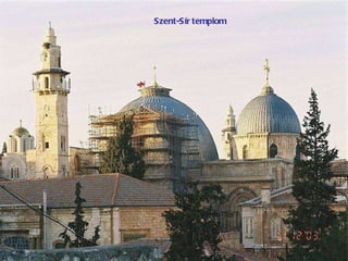 Szent-Sír templom 