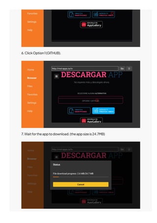 6.ClickOption1(GITHUB).
7.Waitfortheapptodownload.(theappsizeis24.7MB)
 