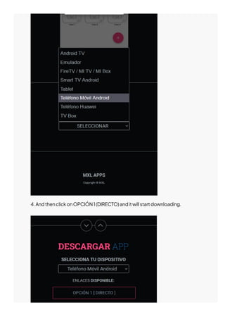 4.AndthenclickonOPCIÓN1(DIRECTO)anditwillstartdownloading.
 