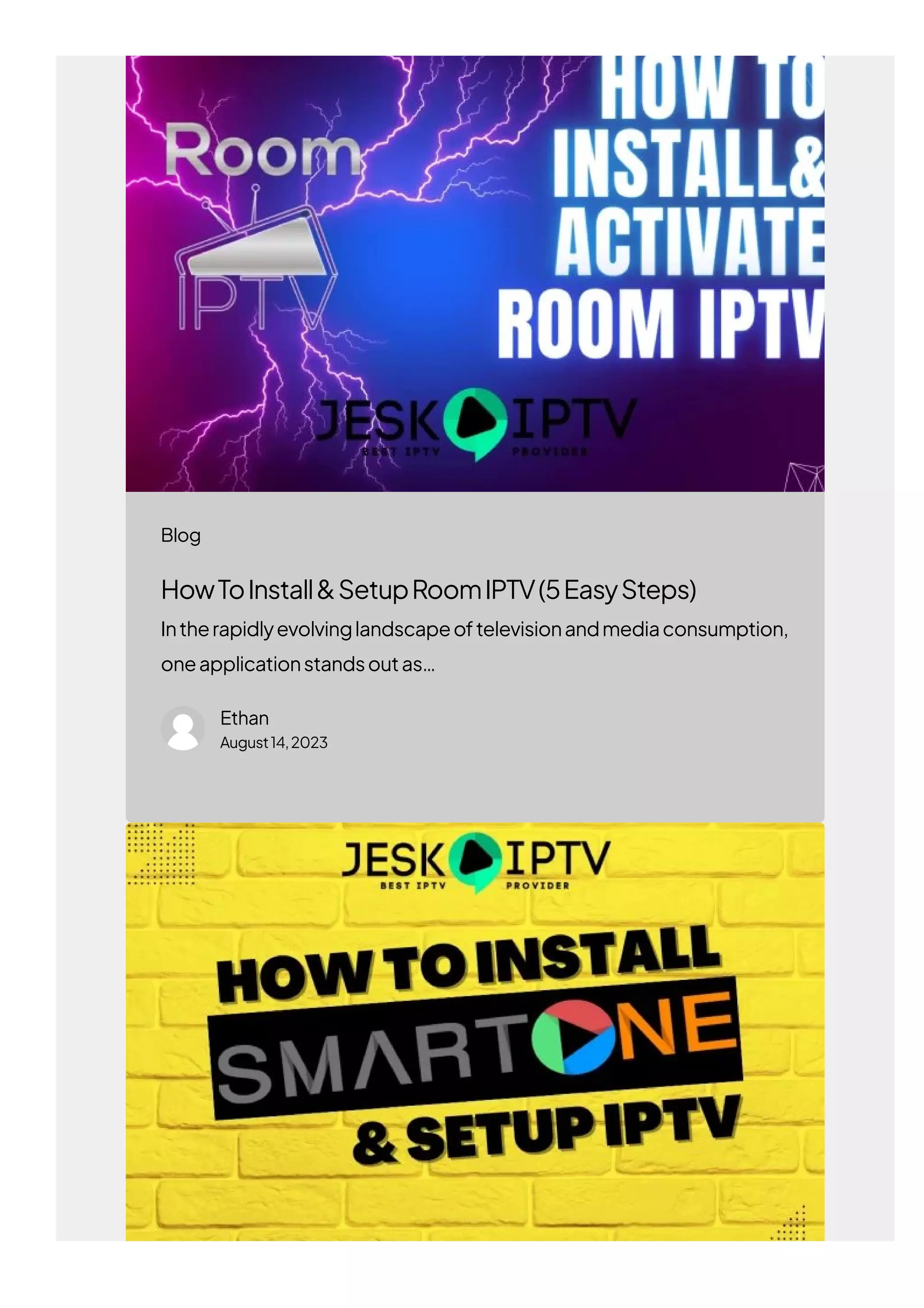HowToInstall&SetupRoomIPTV(5EasySteps)
Intherapidlyevolvinglandscapeoftelevisionandmediaconsumption,
oneapplicationstandsoutas…
Ethan
August14,2023
Blog
 