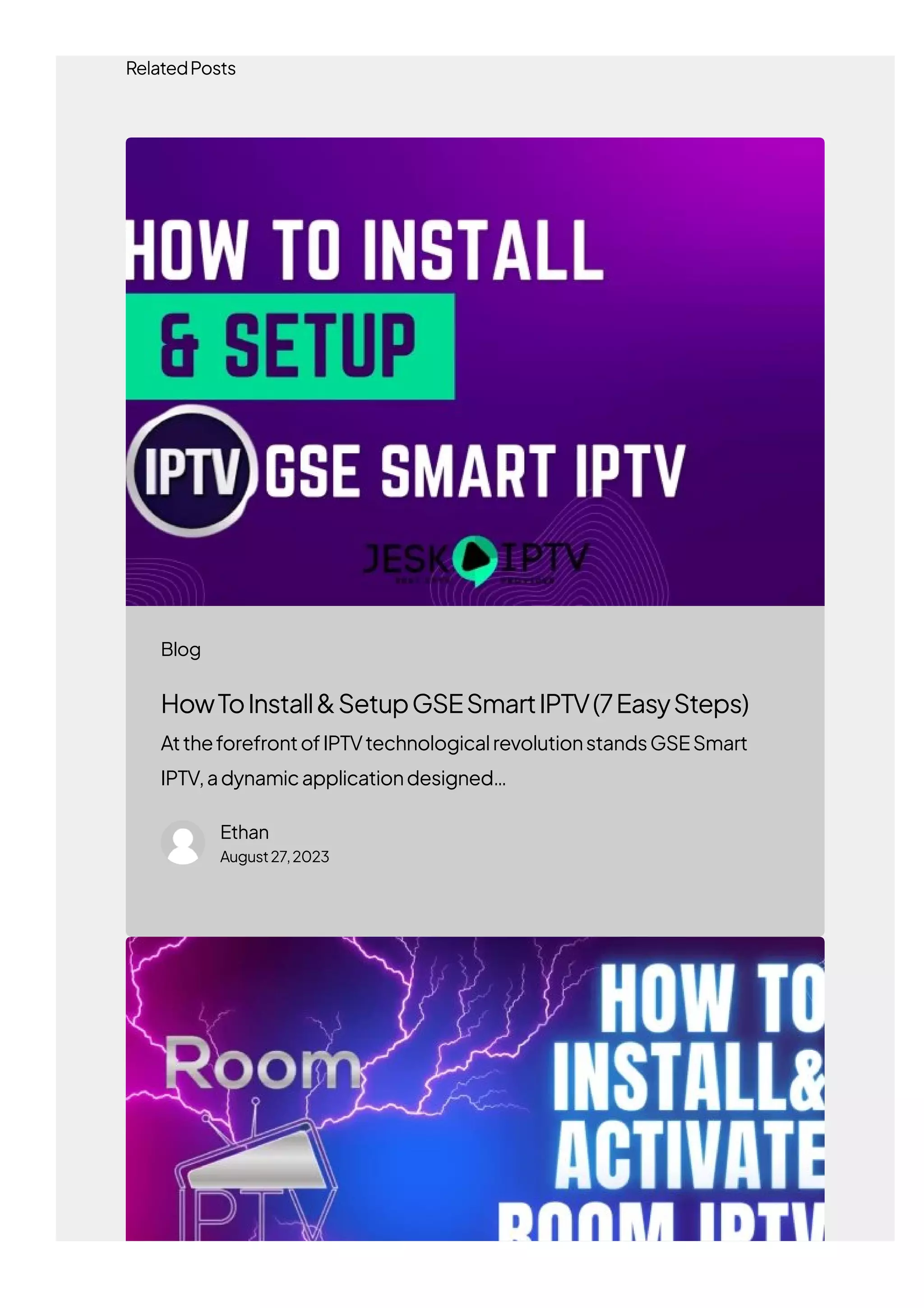 RelatedPosts
HowToInstall&SetupGSESmartIPTV(7EasySteps)
AttheforefrontofIPTVtechnologicalrevolutionstandsGSESmart
IPTV,adynamicapplicationdesigned…
Ethan
August27,2023
Blog
 