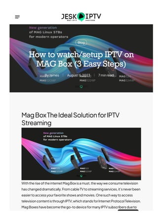 What is Mag Device for IPTV Streaming: A Comprehensive Guide