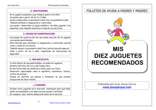 Jesús Jarque García                             Mis diez juguetes recomendados


                               3. UNA PIZ...