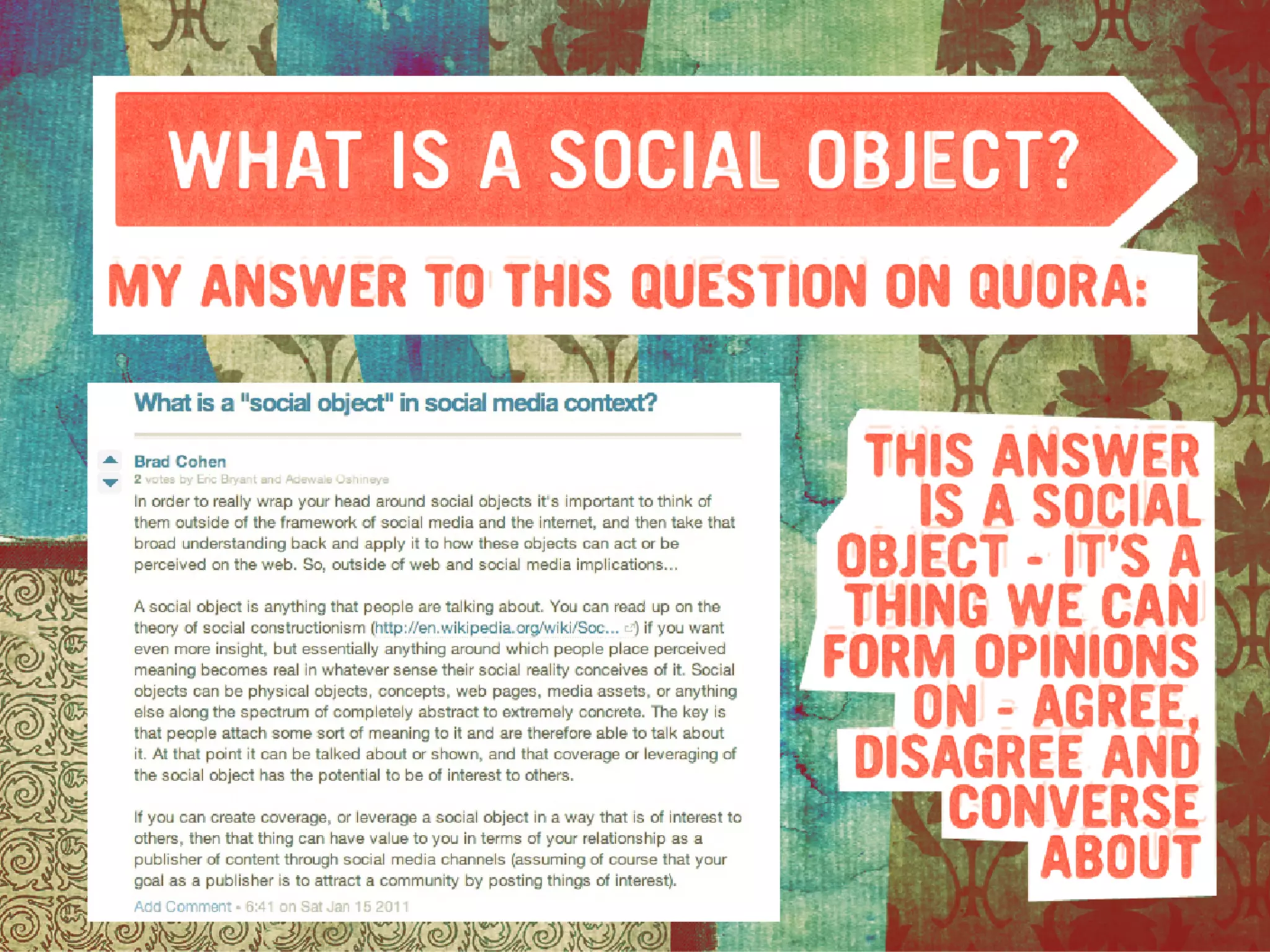 The World of Social Objects