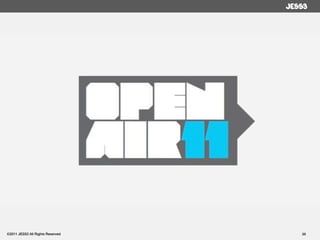 ©2011 JESS3 All Rights Reserved   35
 