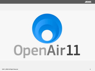 ©2011 JESS3 All Rights Reserved   8
 