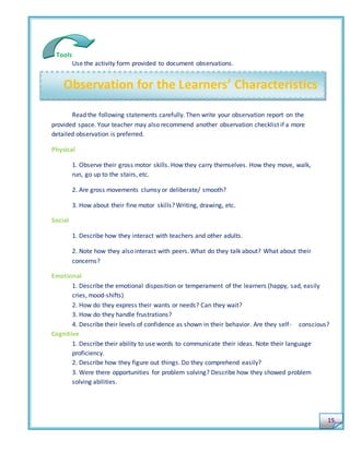 Field Study Observation Key Field Study: FS The Learner’s Development and Environment (Episode 1-5 ...