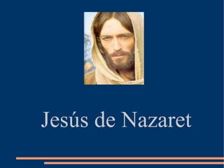 Jesús de Nazaret 