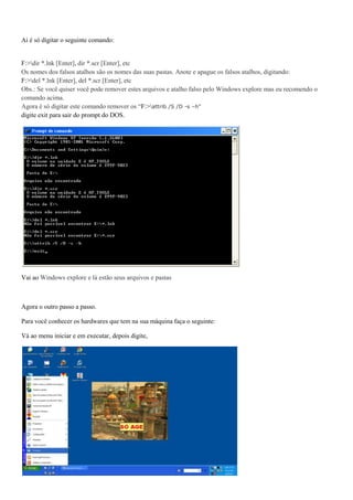 Jesse passo a passo virus e dxdiag
